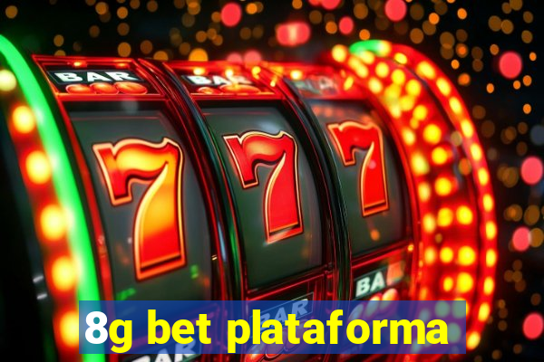 8g bet plataforma